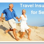Travel Insurance for Seniors. How to Make your Trip Happier