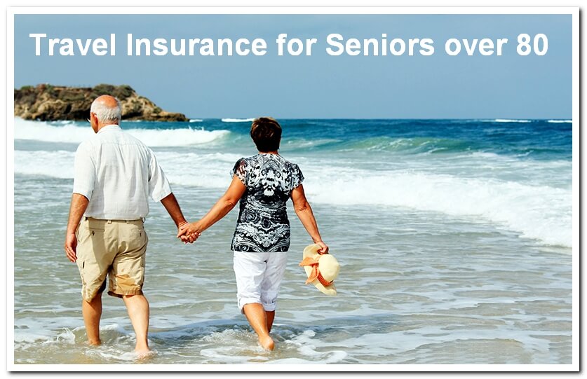 Travel Insurance for Seniors over 80
